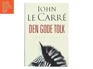 Den gode tolk af John Le Carré (Bog)