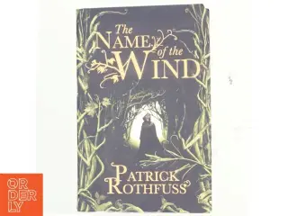 The name of the wind af Patrick Rothfuss (Bog)