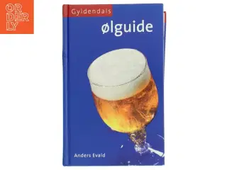 Gyldendals ølguide af Anders Evald (Bog)