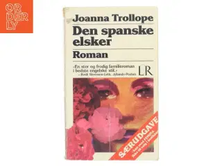Den spanske elsker af Joanna Trollope (Bog)