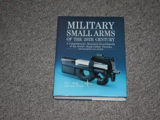 Military Small Arms of the 20th Century