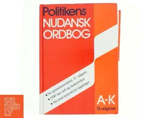 Politikens nudansk ordbog A-K