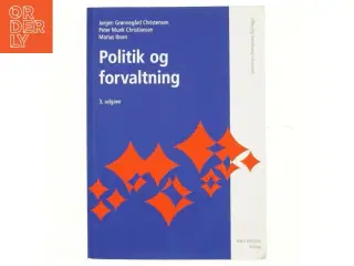 Politik og forvaltning af Marius Ibsen (Bog)