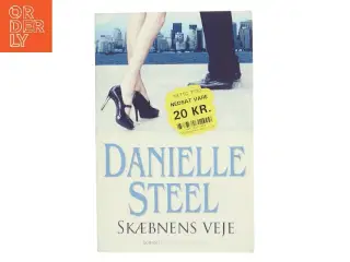 Skæbnens veje af Danielle Steel (Bog)