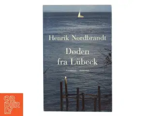 Døden fra Lübeck af Henrik Nordbrandt (Bog)