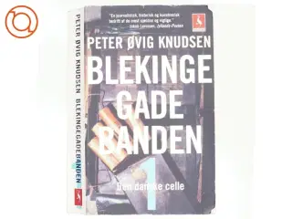 Blekingegadebanden. Bind 1 af Peter Øvig Knudsen (Bog)