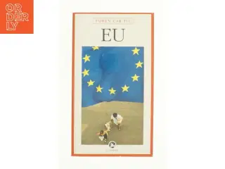 Turen går til EU af Aske Munck (Bog)