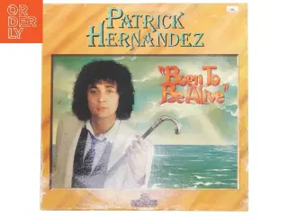 Patrick Hernandez Born To Be Alive LP fra Aquarius