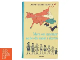 Mere om mormor og de otte unger i skoven af Anne-Cathrine Vestly (bog) fra Haase
