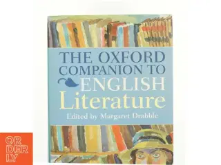 The Oxford Companion to English Literature af Drabble, Margaret (Bog)