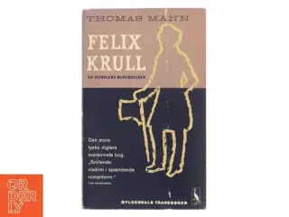 Felix Krull af Thomas Mann (Bog)