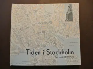 tiden i stockholm, red. af finn monies og karen za