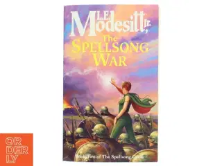 The spellsong war : book two of the spellsong cycle af L. E. Modesitt (Bog)