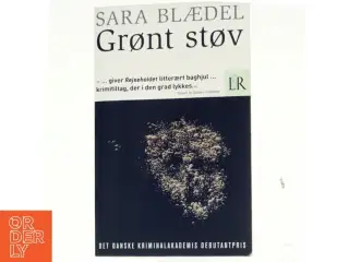 Grønt støv : roman af Sara Blædel (Bog)