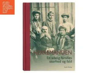 Herremanden : en adelig families storhed og fald af Jesper Laursen (f. 1951) (Bog)