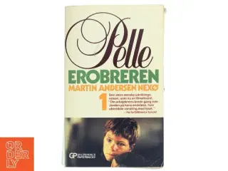 Pelle Erobreren - Bind 1 af Martin Andersen Nexø (Bog)