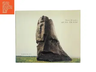 Op til en fod af Peter Brandes (Bog)