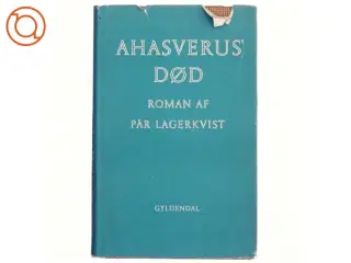 Ahasverus&#39; død af P&#228;r Lagerkvist (bog)