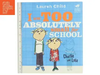 Charlie og Lola Billedbog fra Orchard Books