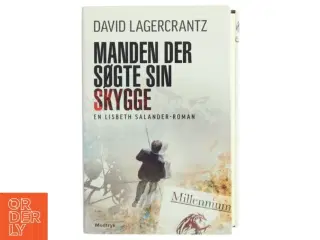 Manden der søgte sin skygge af David Lagercrantz (Bog)