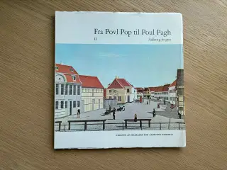 Fra Povl Pop til Poul Pagh II - Aalborg-bogen 1973