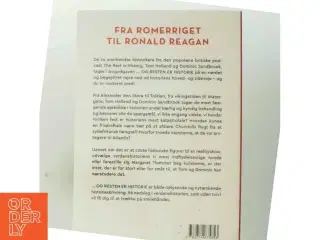 - og resten er historie : få svar på historiens mest besynderlige spørgsmål af Tom Holland (1968-) (Bog)