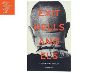 Exit Hells Angels af Søren Baastrup (Bog)
