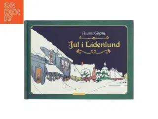 Jul i Lidenlund af Henning Gantriis (Bog)