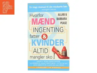 Hvorfor mænd ingenting fatter og kvinder altid mangler sko (Bog)