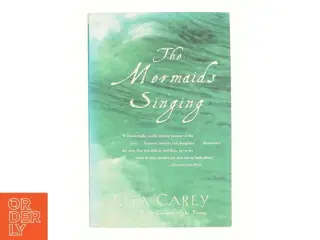 The Mermaids Singing (Paperback) af Carey, Lisa (Bog)