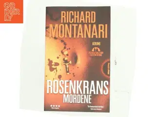 Rosenkrans-mordene : krimi af Richard Montanari (Bog)