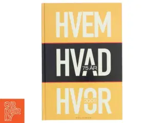 Hvem Hvad Hvor 2008 - årbog fra Politiken