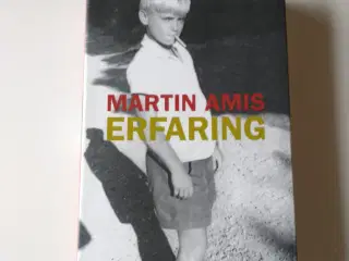 Erfaring. Af Martin Amis