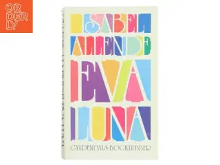 Eva Luna af Isabel Allende fra Gyldendal