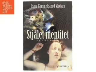 Stjålet identitet : kriminalroman af Inger Gammelgaard Madsen (Bog)