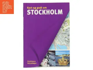 Kort og godt om Stockholm af Johan Tell (Bog)