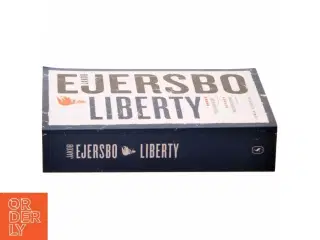 Liberty : roman af Jakob Ejersbo (Bog)