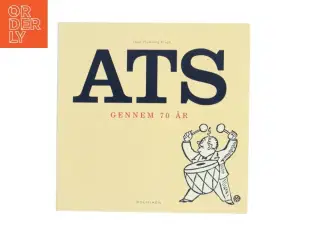 ATS gennem 70 år af Hans Flemming Kragh (Bog)