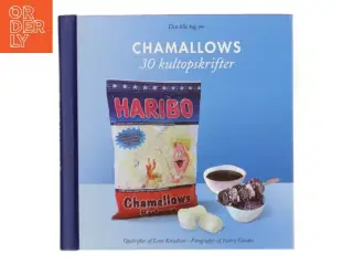 Den lille bog om Chamallows: 30 kultopskrifter af Lene Knudsen (Bog)