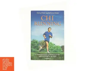 Chirunning af Danny Dreyer, Katherine Dreyer (Bog)