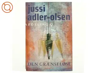 Den grænseløse af Jussi Adler-Olsen (Bog)