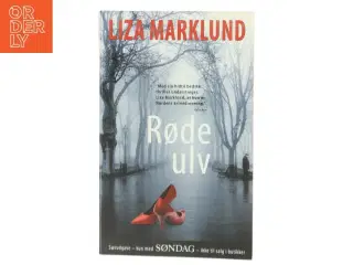 Røde ulv af Liza Marklund