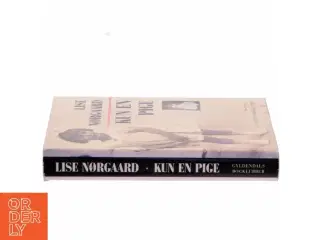Kun en pige af Lise Nørgaard (Bog)
