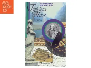 Tvivlens have : en roman om Voltaire af Fernando Savater (Bog)