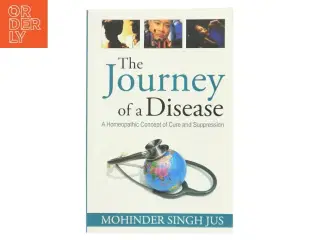 The Journey of a Disease af Mohinder Singh Jus (Bog)