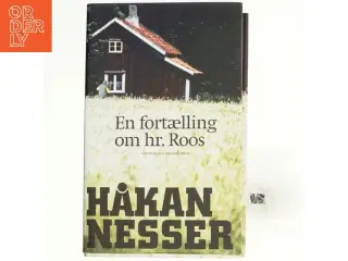 En fortælling om hr. Roos af Håkan Nesser (Bog)