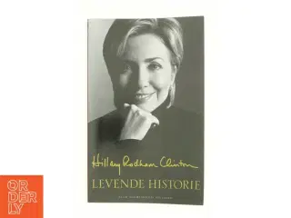 Levende historie af Hillary Rodham Clinton (Bog)