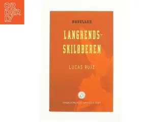 Langrendsskiløberen af Lucas E. Ruiz (Bog)
