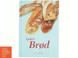 Lækre brød (Bog)