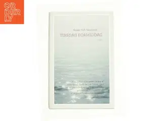 Tirsdag formiddag af Renée Toft Simonsen (Bog)